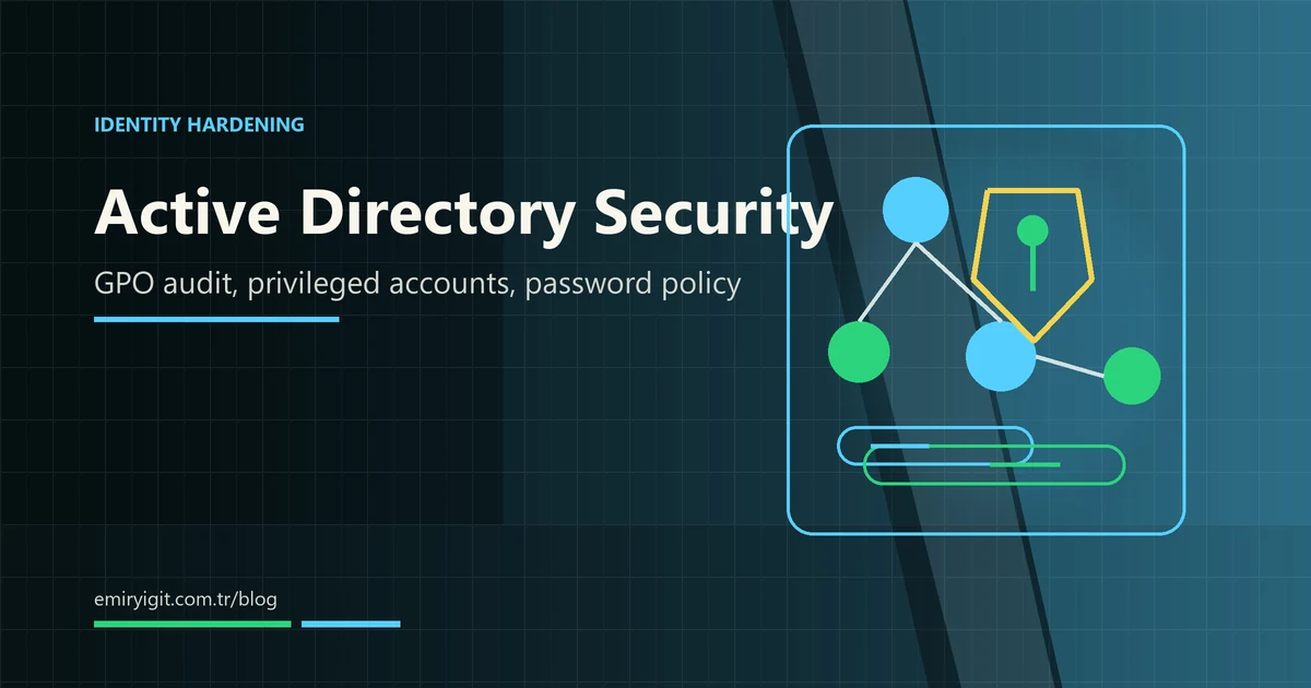 Active Directory güvenlik sıkılaştırma rehberi kapak görseli